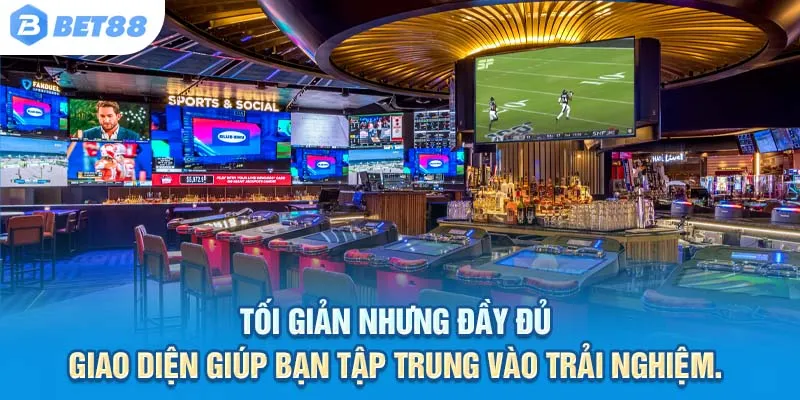Tối giản nhưng đầy đủ – Giao diện giúp bạn tập trung vào trải nghiệm.